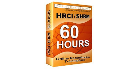 HRCI | SHRM 60 Hour Online Recertification Training Suite <br><small><em>HRCI: 60 Credits <br>SHRM: 60 PDCs</em></small>